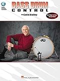 Bass drum control: Best Seller for More Than 50 Years! por  Colin Bailey