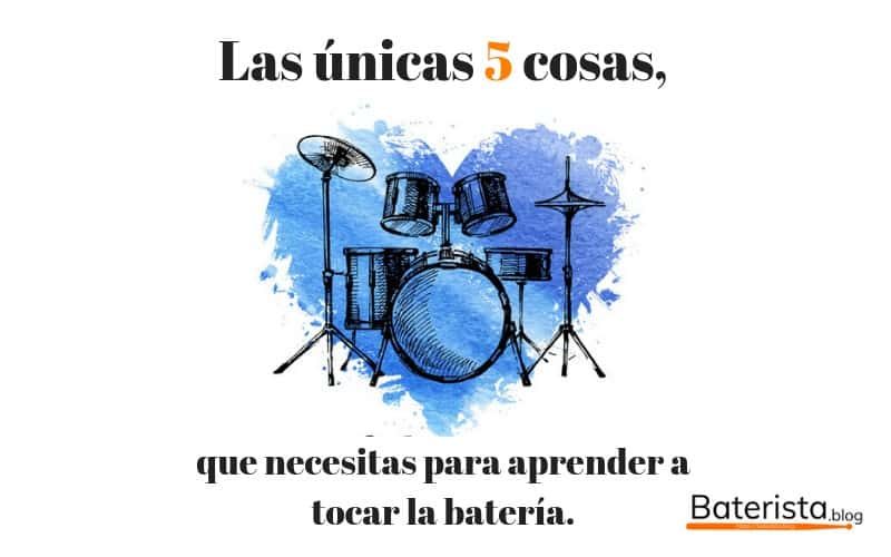 Unicas 5 cosas necesarias para aprender a tocar batería Unicas 5 cosas necesarias para aprender a tocar batería. Corazón en splash con la figura de una batería.